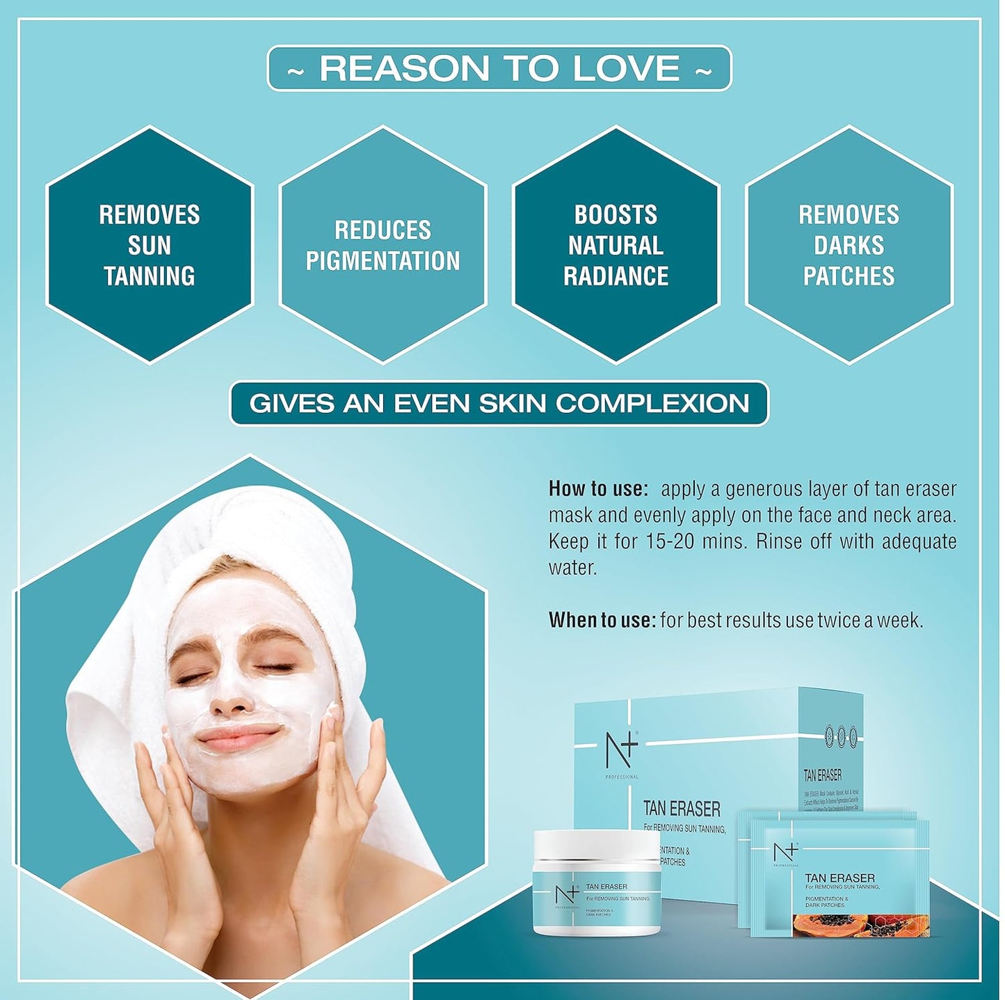 N+ Professional Tan Eraser Mask For Sun Tanning,Pigmentation & Dark Patches, (300 g)